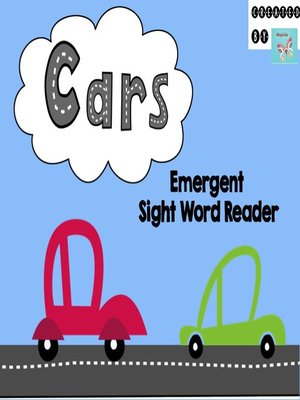 cover image of Cars Sight Word Emergent Reader Book